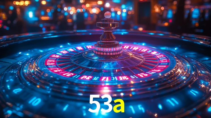 Explore as vantagens do 53a: serviço profissional e confiabilidade
